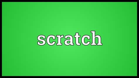 scratch meaning